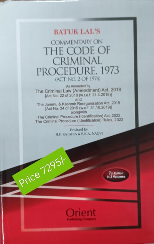 The Code Of Criminal Procedure, 1973 (2 Volumes) By Batuk Lal