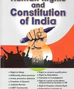 ALH's Human Rights And Constitution of India by Rahul Kandharkar - 1st Edition 2024