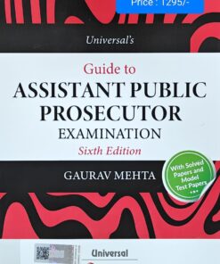 Universal's Guide to Assistant Public Prosecutor Examination by Gaurav Mehta
