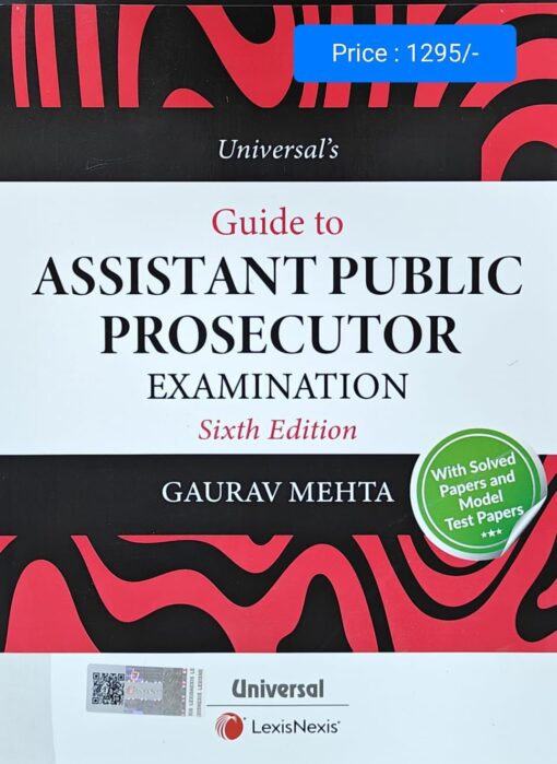 Universal's Guide to Assistant Public Prosecutor Examination by Gaurav Mehta