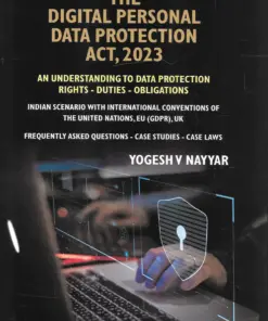 Whitesmann's The Digital Personal Data Protection Act, 2023 by Yogesh V Nayyar - 1st Edition 2023
