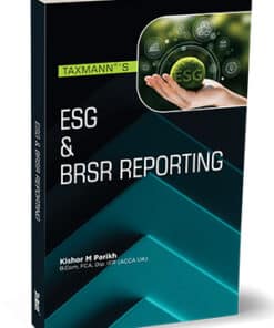 Taxmann's ESG & BRSR Reporting by Kishor M Parikh - 1st Edition 2023