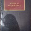 Sweet & Maxwell's Medical Negligence by Professor Michael Jones - 6th South Asian Edition 2023