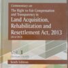 DLH's Commentary on The Right to Fair Compensation and Transparency in Land Acquisition, Rehabilitation and Resettlement Act, 2013 by Beverley