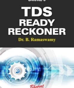 Bharat's TDS Ready Reckoner by Dr. B. Ramaswamy - 1st Edition 2023