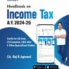 Bharat's Handbook on Income Tax (A.Y. 2024-2025) by Raj K Agrawal for Nov 2024 Exam