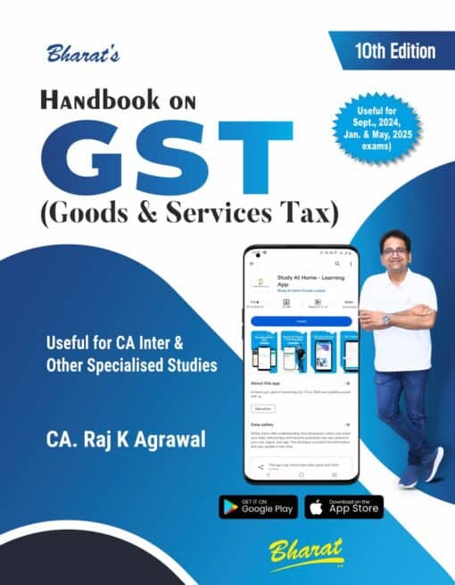 Bharat's Handbook on GST (Goods & Service Tax) by Raj K Agrawal for Nov 2024 Exam