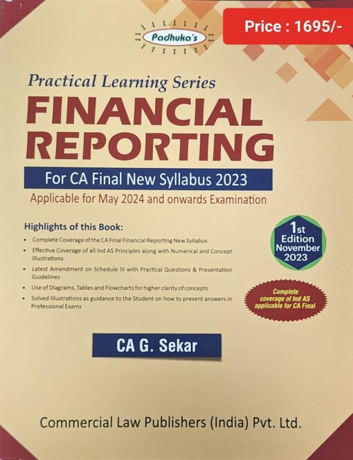 Commercial's Practical Learning Series - Financial Reporting by G Sekar for May 2024 Exam