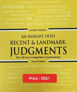 An Insight Into Recent & Landmark Judgments By Gaurav Mehta – 2nd Ed 2023