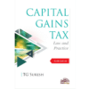 Oakbridge's Capital Gains Tax: Law and Practice by T G Suresh - 6th Edition 2023