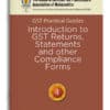 Taxmann's GST Practical Guides | Introduction to GST Returns, Statements and Other Compliance Forms