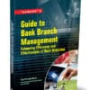 Taxmann's Guide to Bank Branch Management by Tara Prasad Misra