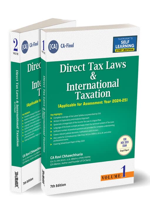 Taxmann's Direct Tax Laws & International Taxation by Ravi Chhawchharia for Nov 2024 Exams