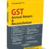 Taxmann's GST Annual Return & Reconciliation by Vivek Laddha - 7th Edition 2024