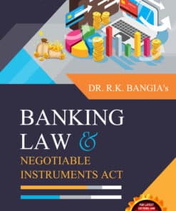 ALA's Banking Law & Negotiable Instruments Act by R.K. Bangia - 7th Edition 2023