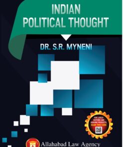 ALA's Indian Political Thought by Dr. S.R. Myneni - 2nd Edition 2023