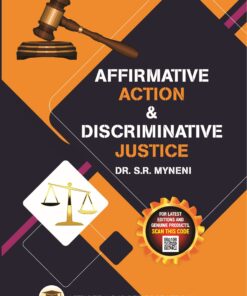 ALA's Affirmative Action & Discriminative Justice by Dr. S.R. Myneni - 1st Edition 2023