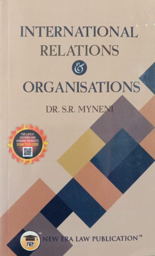 ALA's International Relations & Organisations by S.R. Myneni - 4th Edition Reprint 2024