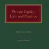 Private Equity: Law and Practice by Darryl J Cooke