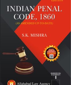 ALA's Indian Penal Code,1860 by S.K. Mishra - 5th Edition 2023