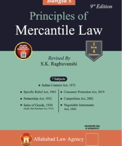 ALA's Principles of Mercantile Law by Dr. R.K. Bangia - 9th Edition 2023