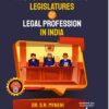 ALA's History of Courts, Legislatures & Legal Profession in India by Dr. S.R. Myneni - 3rd Edition 2023