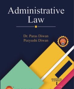 ALA's Administrative Law by Dr. Paras Diwan - 5th Edition 2023