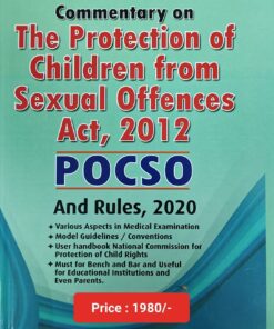 ALH's Commentary on The Protection of Children From Sexual Offences Act, 2012 POCSO And Rules, 2020 by V.K. Dewan - 1st Edition 2024