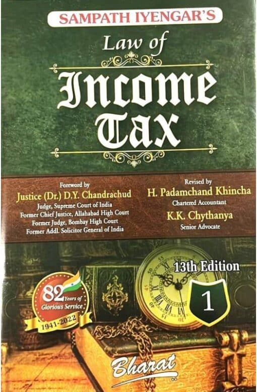 Bharat's Law of Income Tax (Volume 1) By Sampath Iyengar - 13th Edition 2024