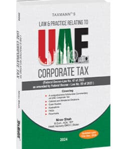 Taxmann's Law & Practice Relating to UAE Corporate Tax by Nirav Shah - 1st Edition 2024