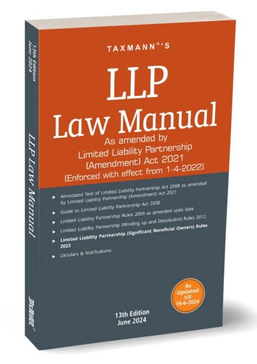 Taxmann's LLP Law Manual - 13th Edition June 2024