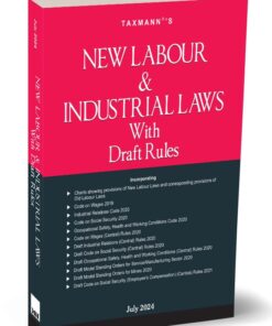 Taxmann's New Labour & Industrial Laws with Draft Rules - Edition July 2024