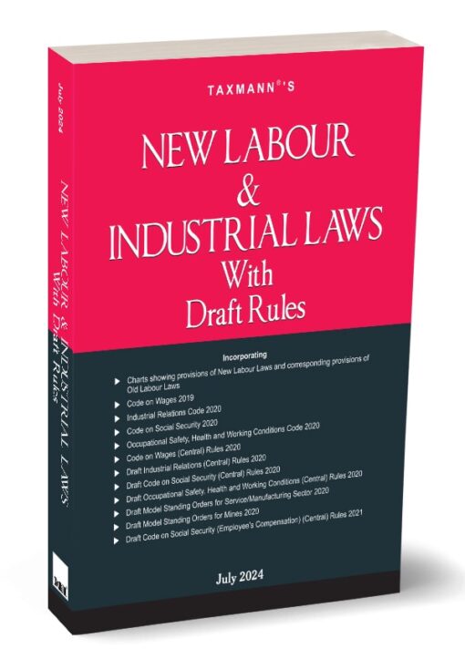 Taxmann's New Labour & Industrial Laws with Draft Rules - Edition July 2024