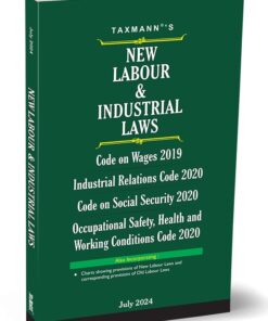 Taxmann's New Labour & Industrial Laws - Edition July 2024