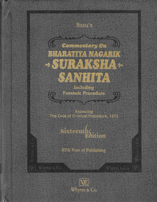 Whytes & Co's Commentary on Bharatiya Nagarik Suraksha Sanhita by Basu