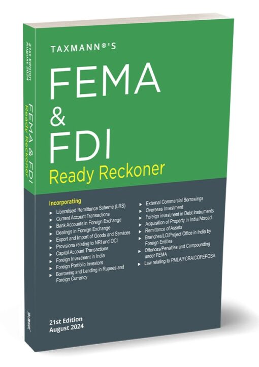 Taxmann's FEMA & FDI Ready Reckoner by Taxmann - 21st Edition August 2024