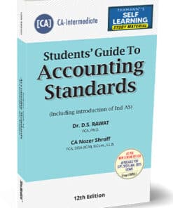 Taxmann's Students' Guide to Accounting Standards by D.S. Rawat for Sept 2024