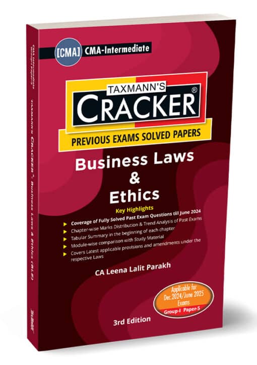 Taxmann's Cracker - Business Laws & Ethics (Law/BLE) by Leena Lalit Parakh for Dec 2024