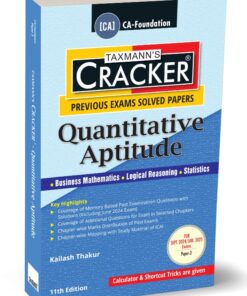 Taxmann's Cracker - Quantitative Aptitude (Maths, LR & Stats) by Kailash Thakur for Sept 2024