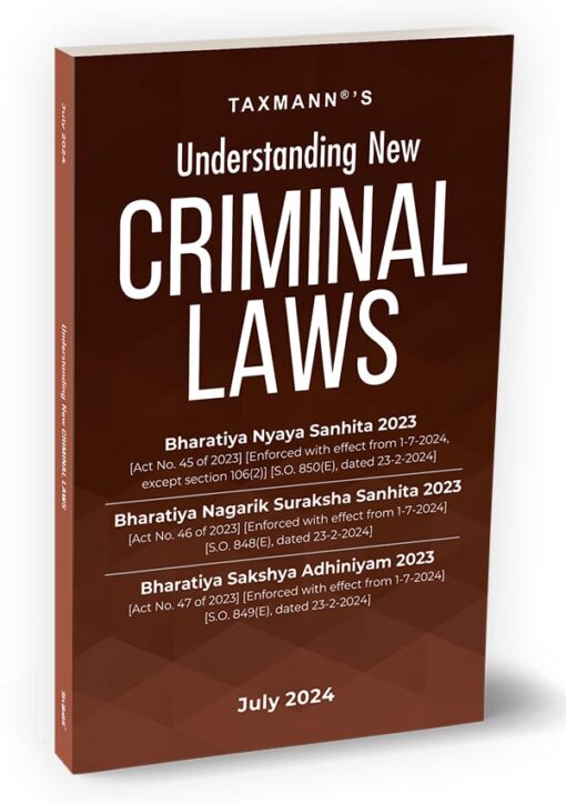 Taxmann's Understanding New Criminal Laws - Edition July 2024