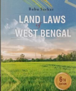 R. Cambray's Land Laws of West Bengal by Babu Sarkar - 6th Edition 2024