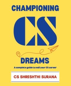 Bharat's Championing CS Dreams by CS Shreshthi Surana - 1st Edition 2024