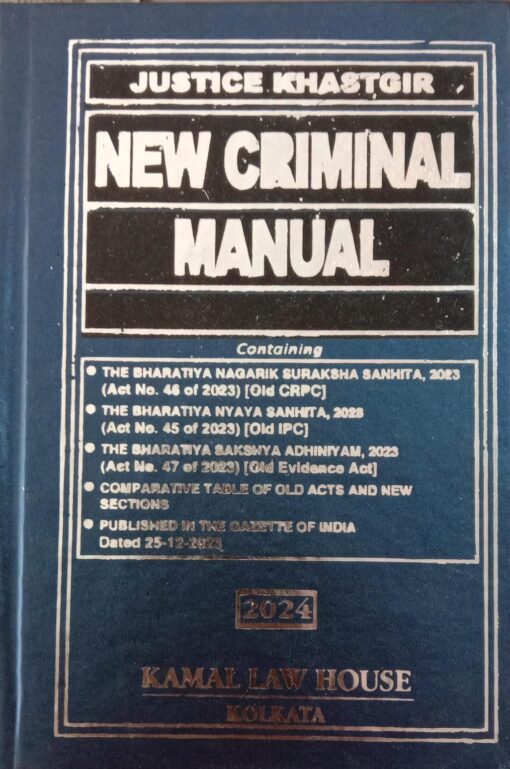 KLH's New Criminal Manual (Pocket) by Justice Khastgir - 2024 Edition