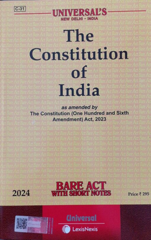 Lexis Nexis’s The Constitution of India (Bare Act) - 2024 Edition