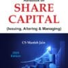 Bharat's Handbook on Share Capital by CS Manish Jain