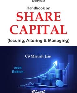 Bharat's Handbook on Share Capital by CS Manish Jain