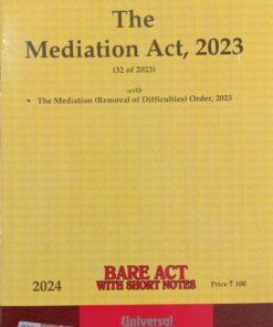 Lexis Nexis’s The Mediation Act, 2023 (Bare Act) - 2024 Edition