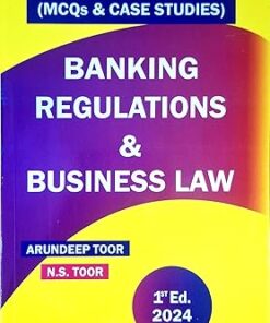 Skylark's Banking Regulations & Business Laws by N. S. Toor