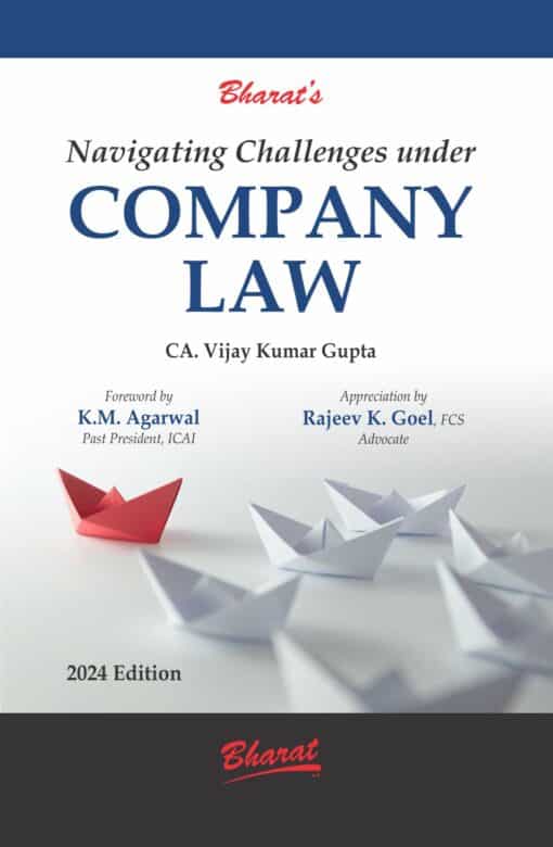 Bharat’s Navigating Challenges under Company Law by CA. Vijay Kumar Gupta