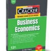 Taxmann's Cracker - Business Economics (Economics) by Ritu Gupta for Jan 2025